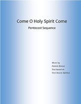 Come, O Holy Spirit Come SATB choral sheet music cover